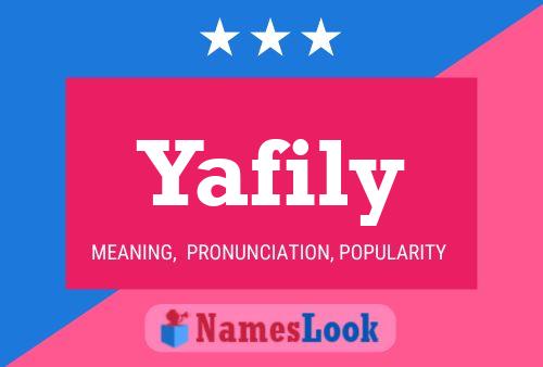 Yafily Name Poster