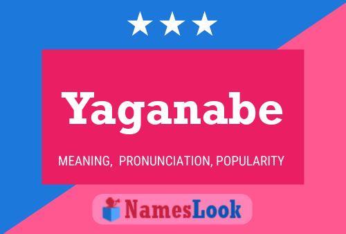 Yaganabe Name Poster