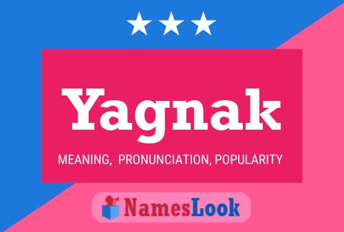 Yagnak Name Poster