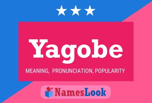 Yagobe Name Poster