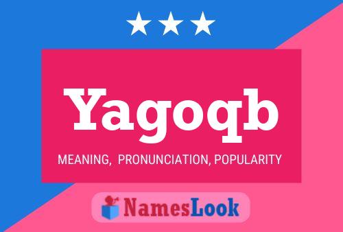 Yagoqb Name Poster