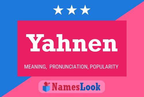 Yahnen Name Poster