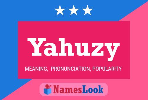 Yahuzy Name Poster