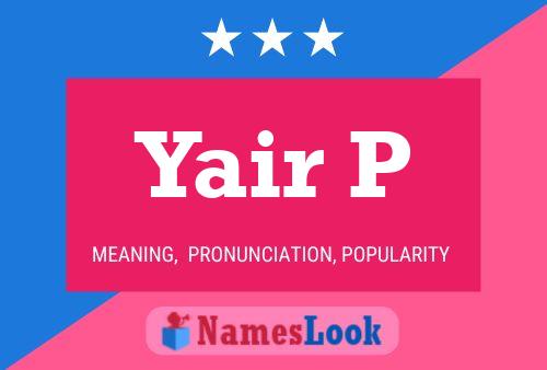 Yair P Name Poster