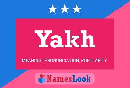 Yakh Name Poster