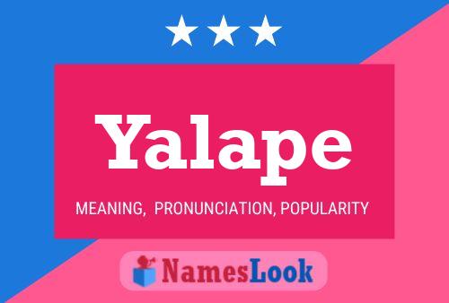 Yalape Name Poster