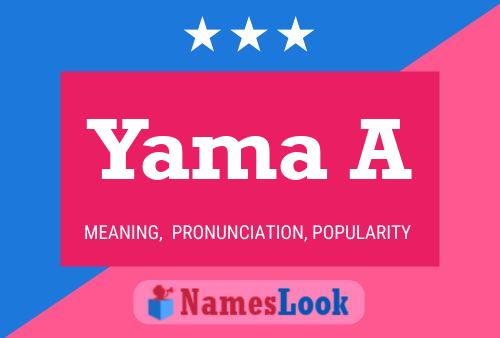 Yama A Name Poster