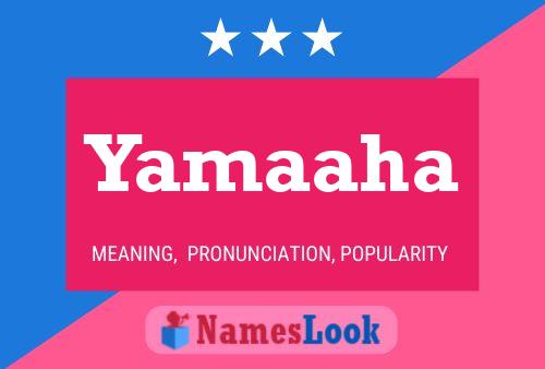 Yamaaha Name Poster