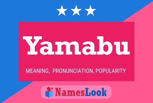 Yamabu Name Poster