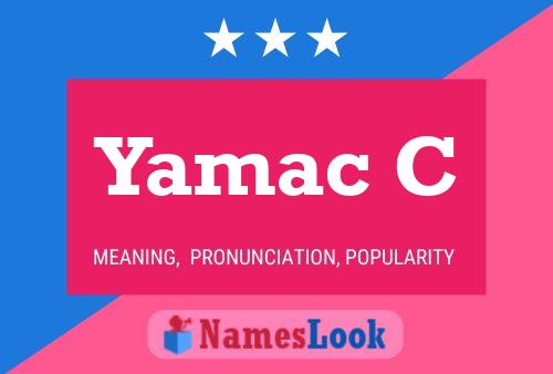 Yamac C Name Poster