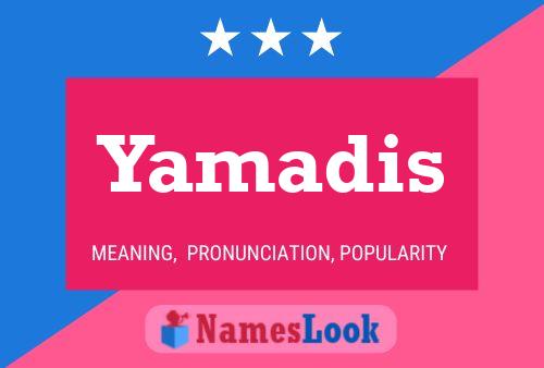 Yamadis Name Poster