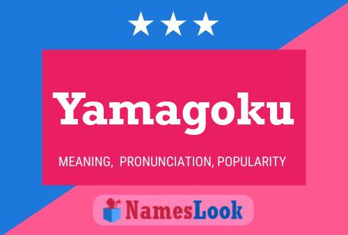 Yamagoku Name Poster