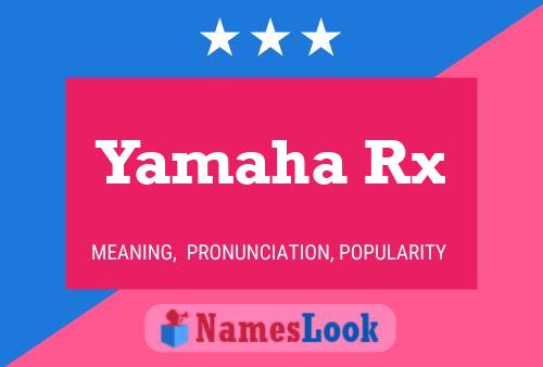 Yamaha Rx Name Poster