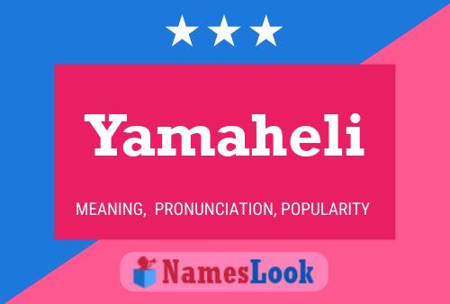 Yamaheli Name Poster