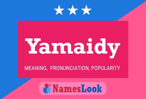 Yamaidy Name Poster