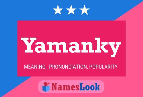 Yamanky Name Poster