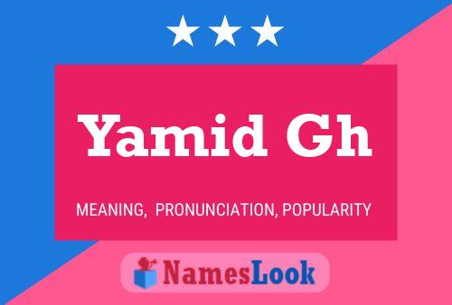 Yamid Gh Name Poster