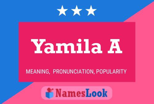 Yamila A Name Poster