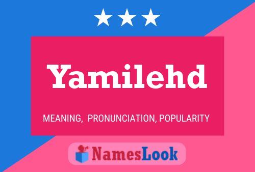 Yamilehd Name Poster