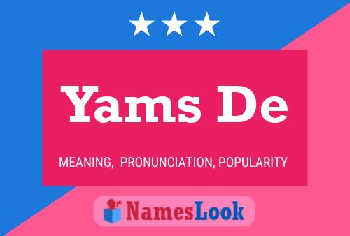 Yams De Name Poster