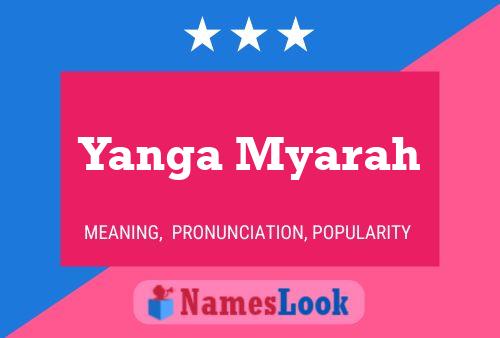 Yanga Myarah Name Poster