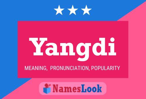 Yangdi Name Poster