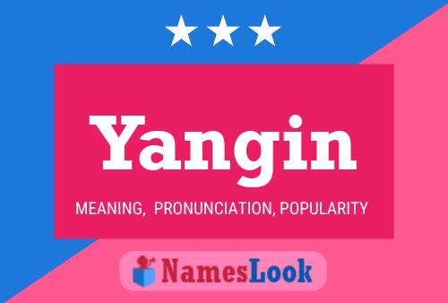 Yangin Name Poster