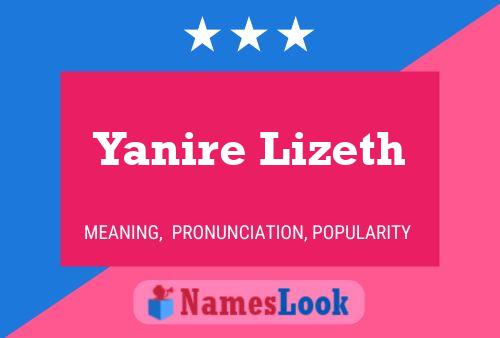 Yanire Lizeth Name Poster