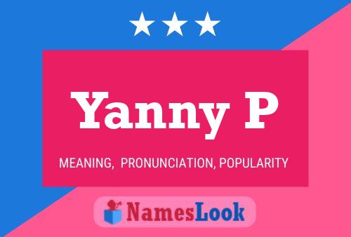 Yanny P Name Poster