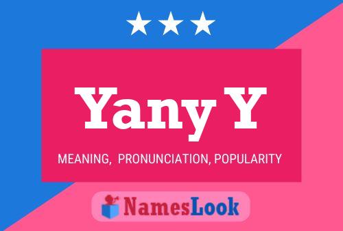 Yany Y Name Poster