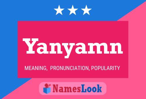 Yanyamn Name Poster