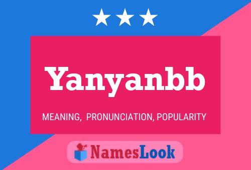 Yanyanbb Name Poster