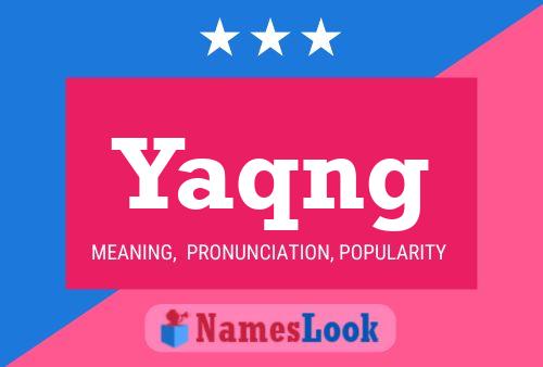 Yaqng Name Poster