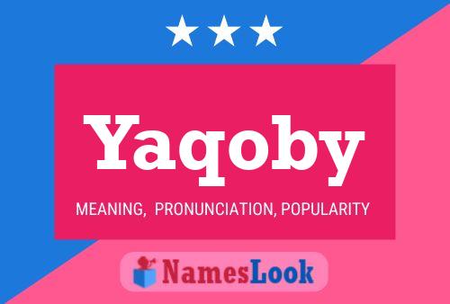 Yaqoby Name Poster