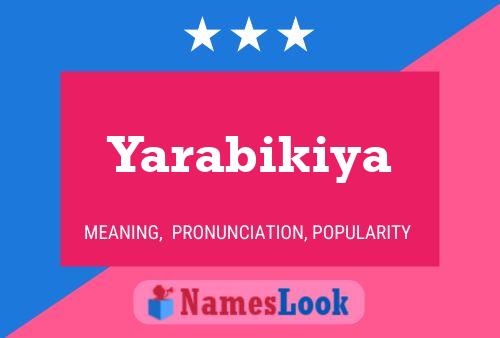 Yarabikiya Name Poster