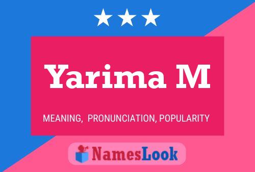 Yarima M Name Poster