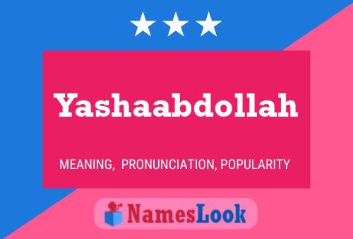 Yashaabdollah Name Poster