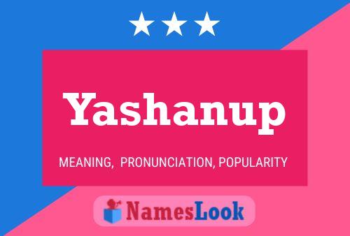 Yashanup Name Poster