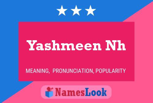 Yashmeen Nh Name Poster