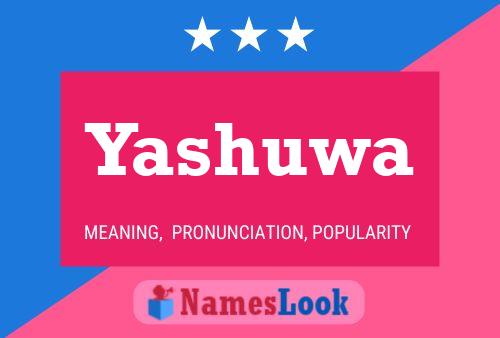 Yashuwa Name Poster