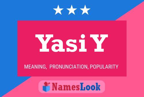 Yasi Y Name Poster