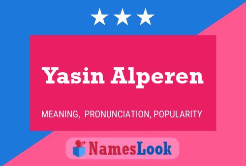 Yasin Alperen Name Poster