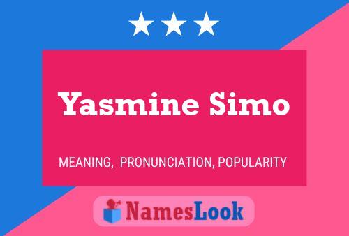 Yasmine Simo Name Poster