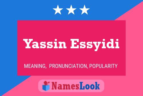 Yassin Essyidi Name Poster