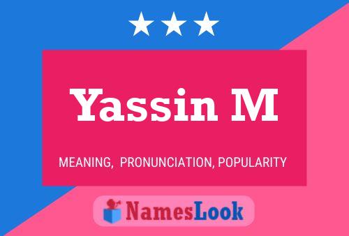 Yassin M Name Poster