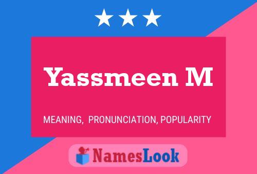 Yassmeen M Name Poster