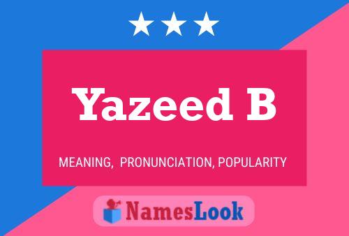 Yazeed B Name Poster