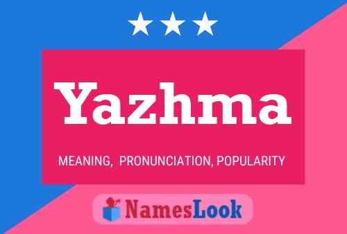 Yazhma Name Poster