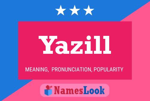 Yazill Name Poster