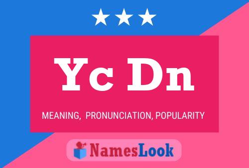 Yc Dn Name Poster